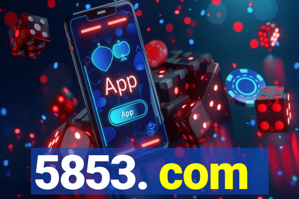 5853. com